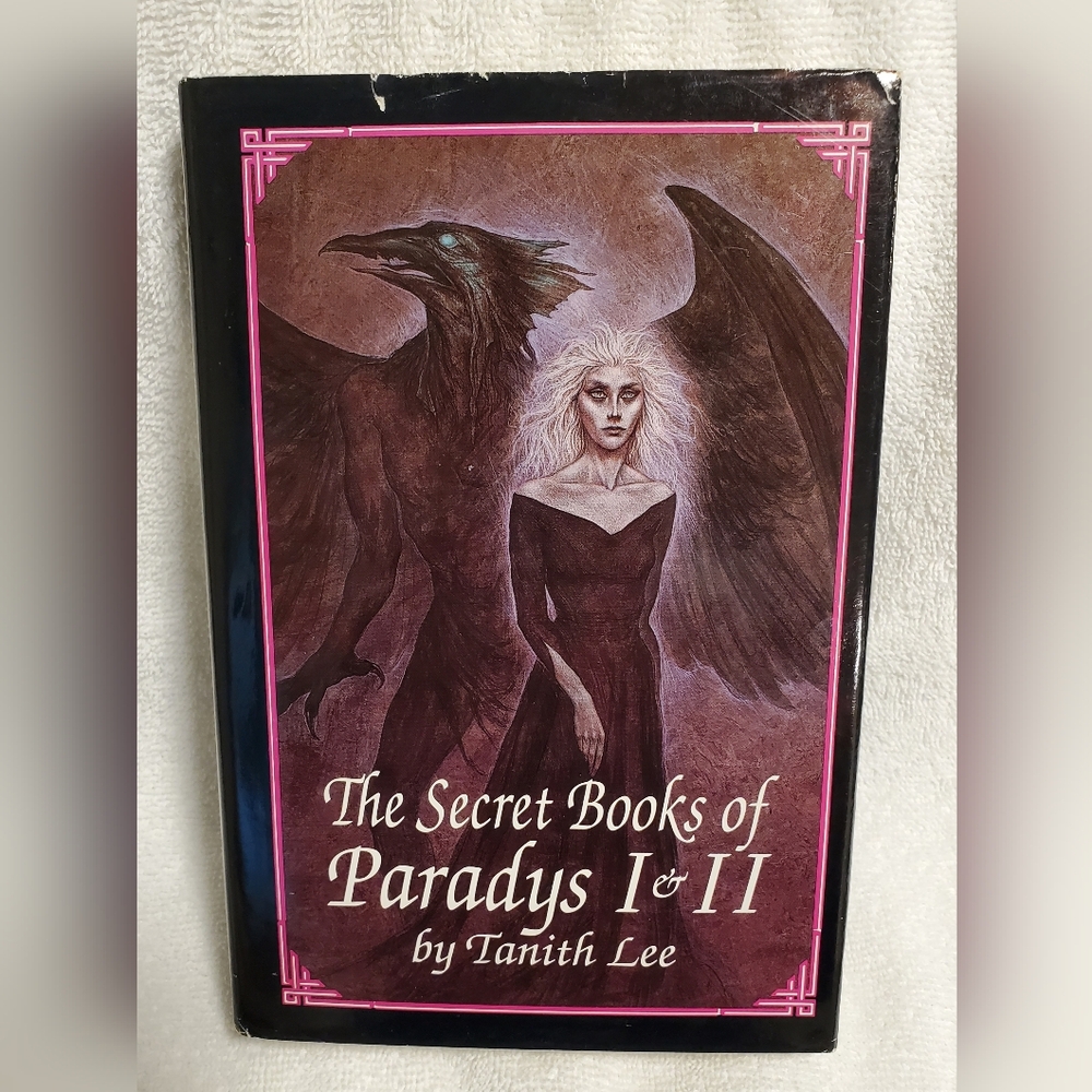 The Secret Books of Paradys I & II by Tanith Lee